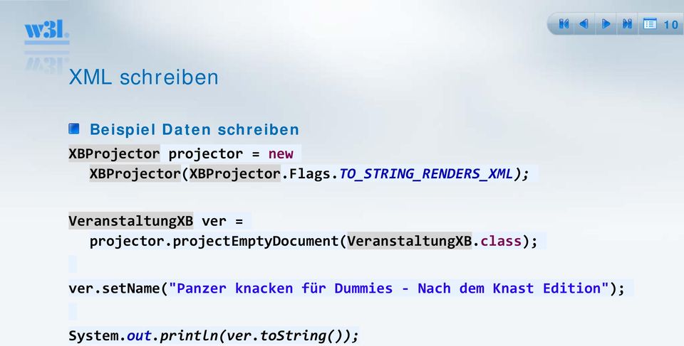 TO_STRING_RENDERS_XML); VeranstaltungXB ver = projector.