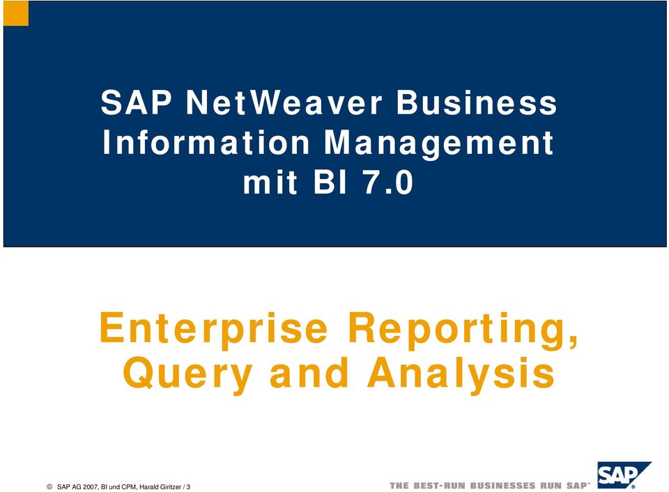 0 Enterprise Reporting, Query and
