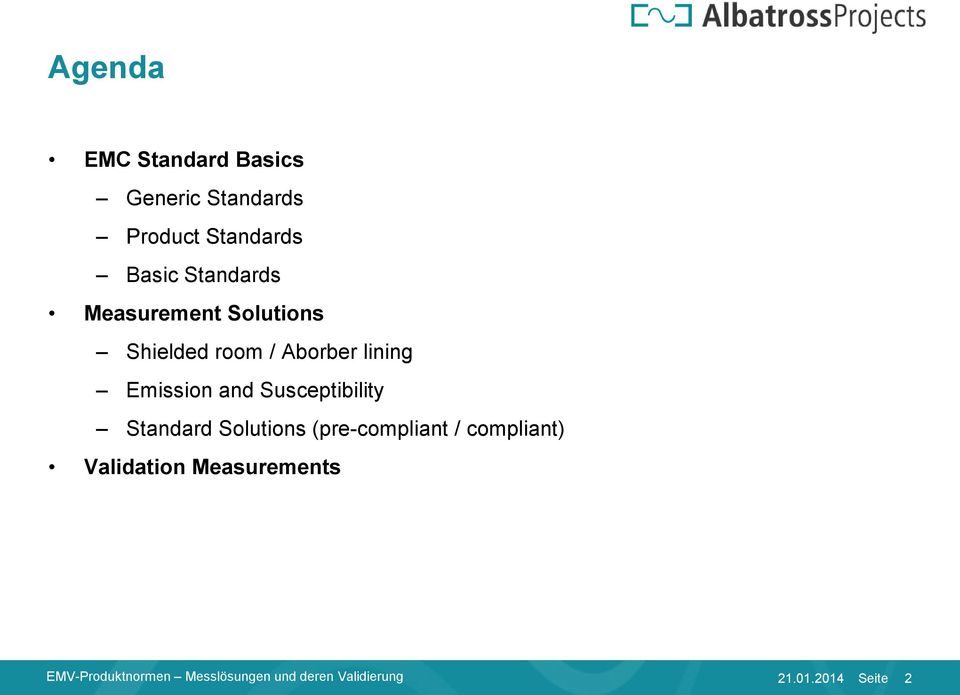 Susceptibility Standard Solutions (pre-compliant / compliant) Validation