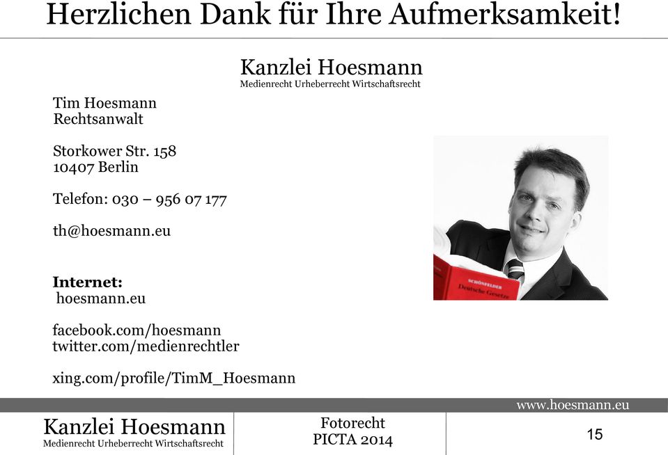 158 10407 Berlin Telefon: 030 956 07 177 th@hoesmann.
