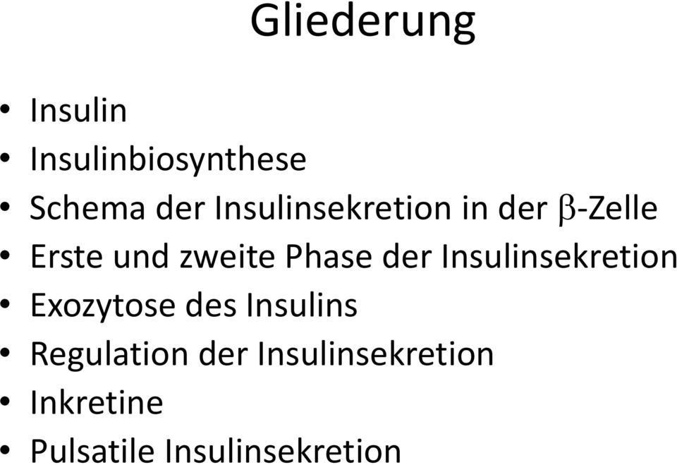 der Insulinsekretion Exozytose des Insulins