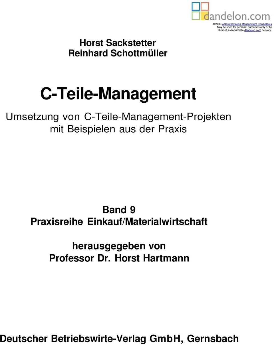 Horst Sackstetter Reinhard Schottmüller C-Teile-Management Umsetzung von C-Teile-Management-Projekten