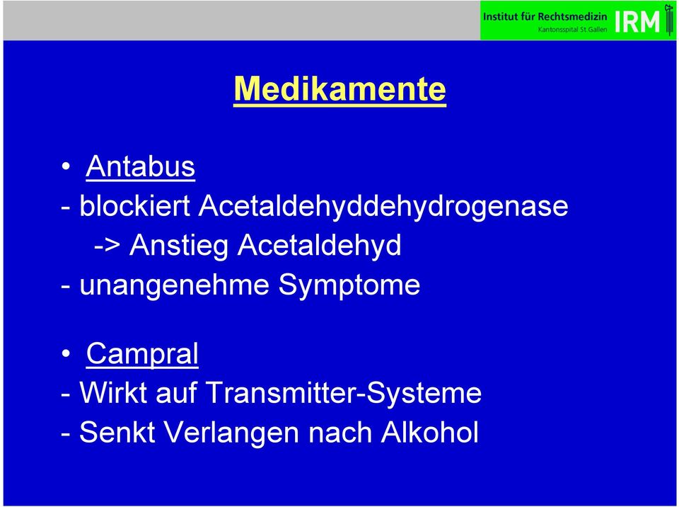 Acetaldehyd - unangenehme Symptome Campral