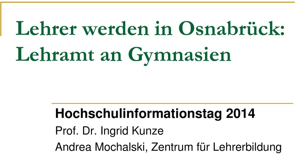 Hochschulinformationstag 2014 Prof.