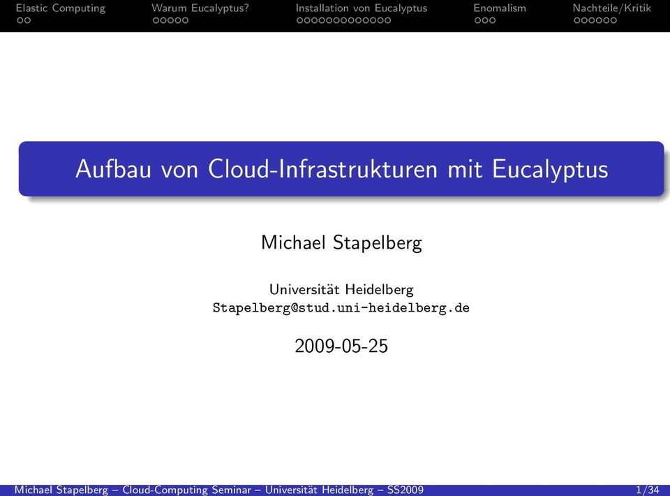 Cloud-Infrastrukturen mit Eucalyptus Michael