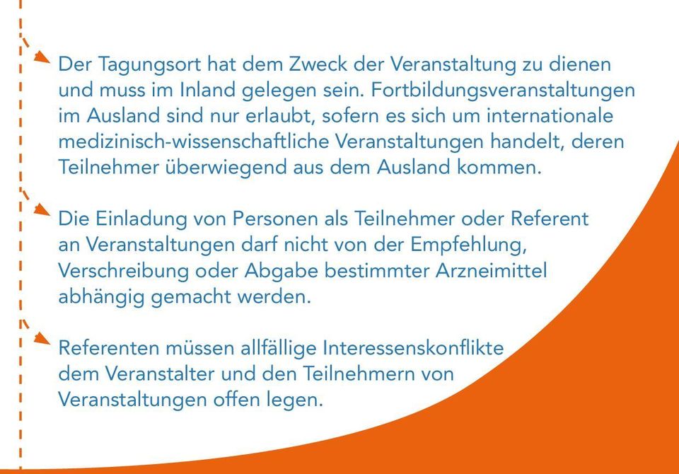 deren Teilnehmer überwiegend aus dem Ausland kommen.