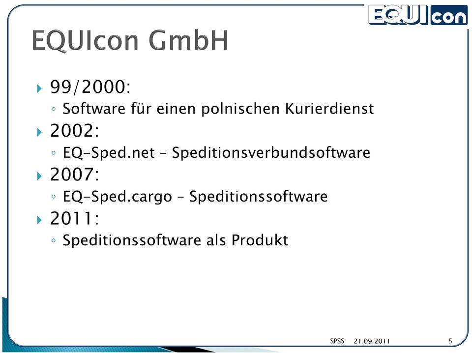 net Speditionsverbundsoftware 2007: EQ-Sped.