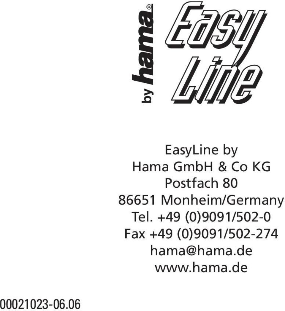 Postfach 80 86651 Monheim/Germany Tel.