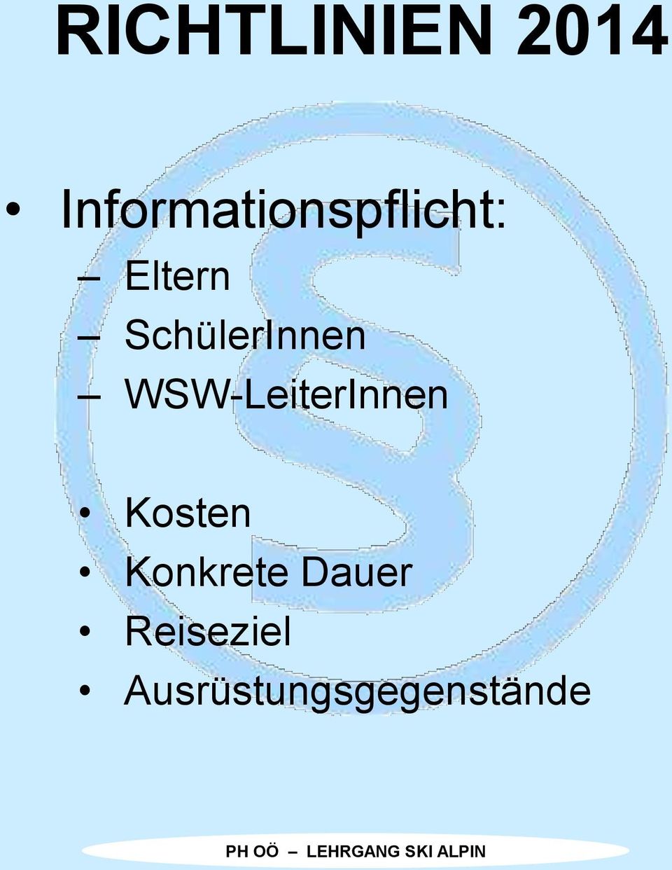 SchülerInnen WSW-LeiterInnen