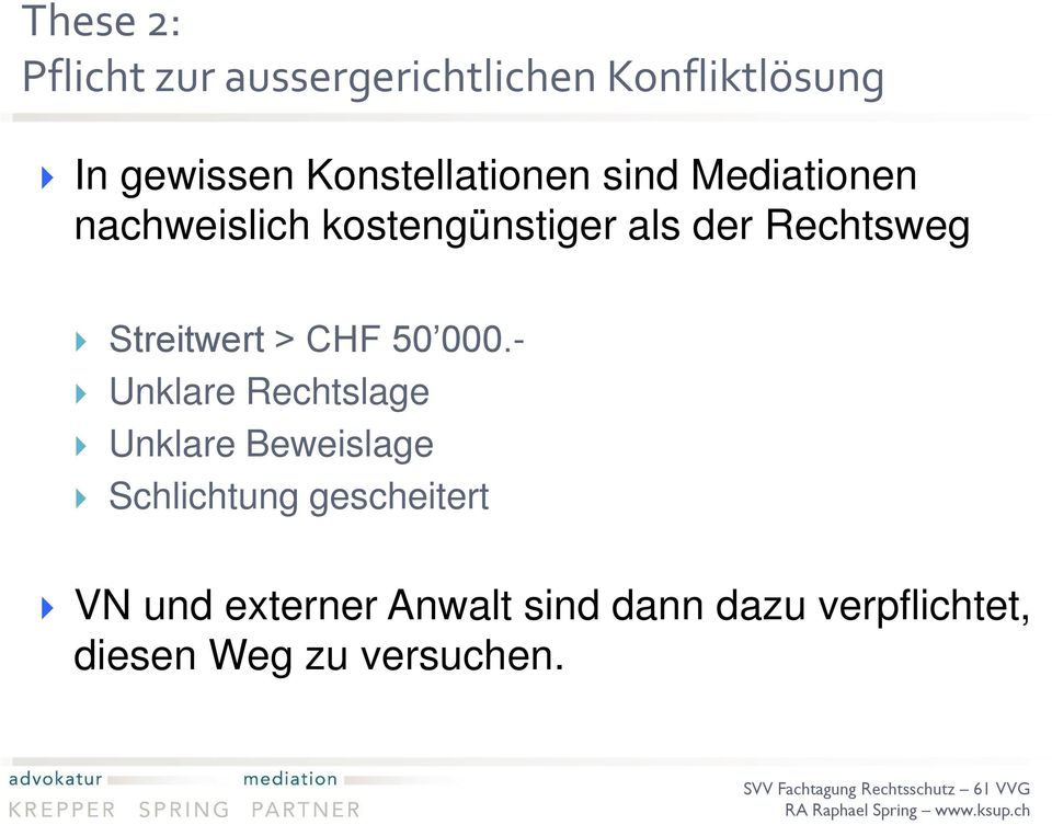 Rechtsweg Streitwert > CHF 50 000.