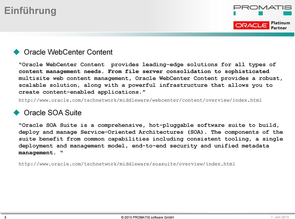 to create content-enabled applications. http://www.oracle.com/technetwork/middleware/webcenter/content/overview/index.