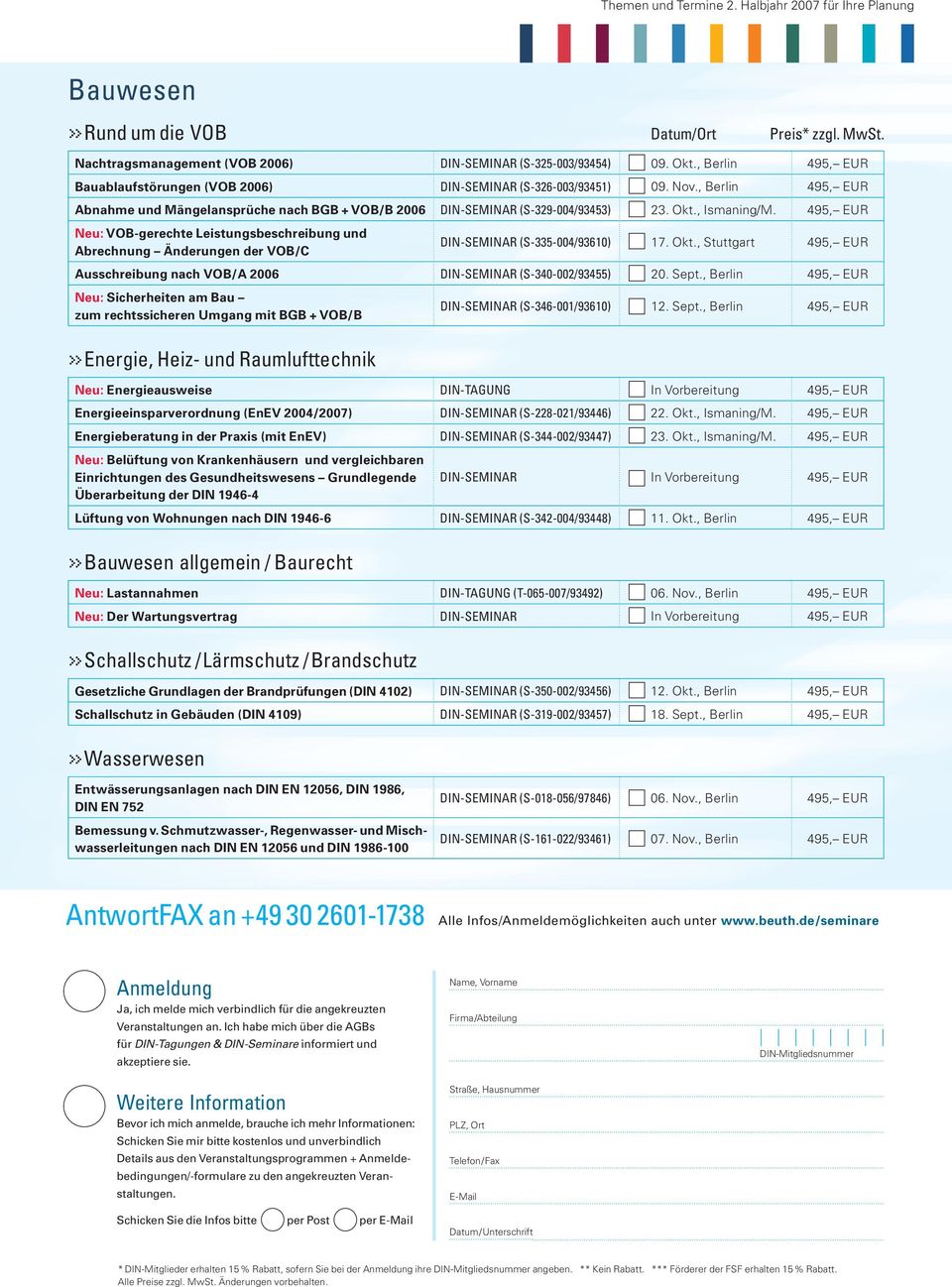 495, EUR Neu: VOB-gerechte Leistungsbeschreibung und Abrechnung Änderungen der VOB/C DIN-SEMINAR (S-335-004/93610) 17. Okt.