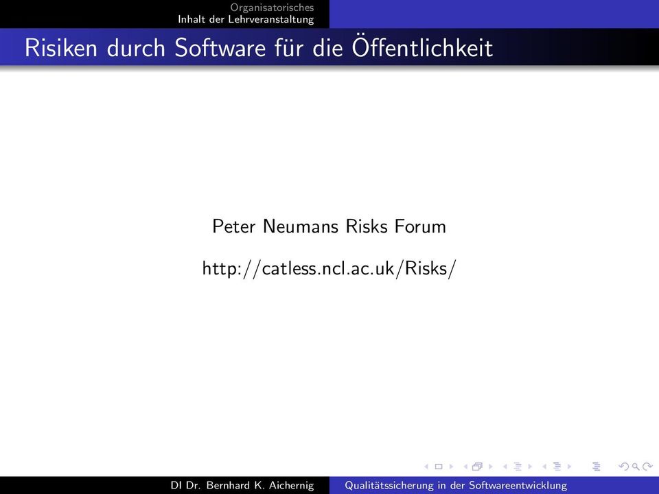 Peter Neumans Risks Forum