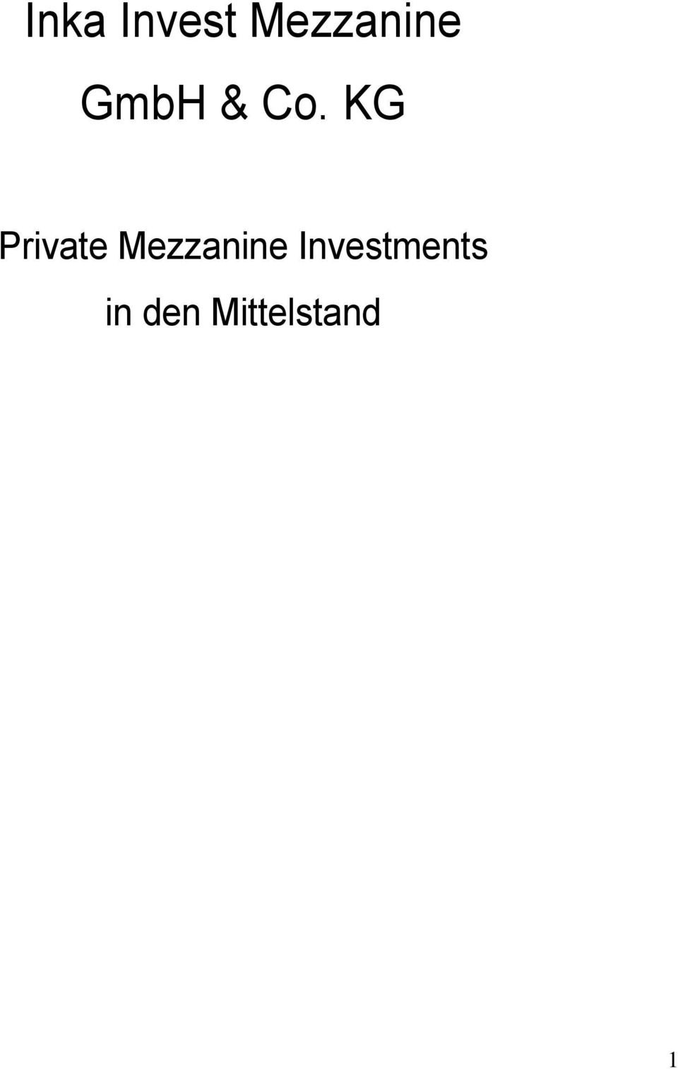 KG Private Mezzanine