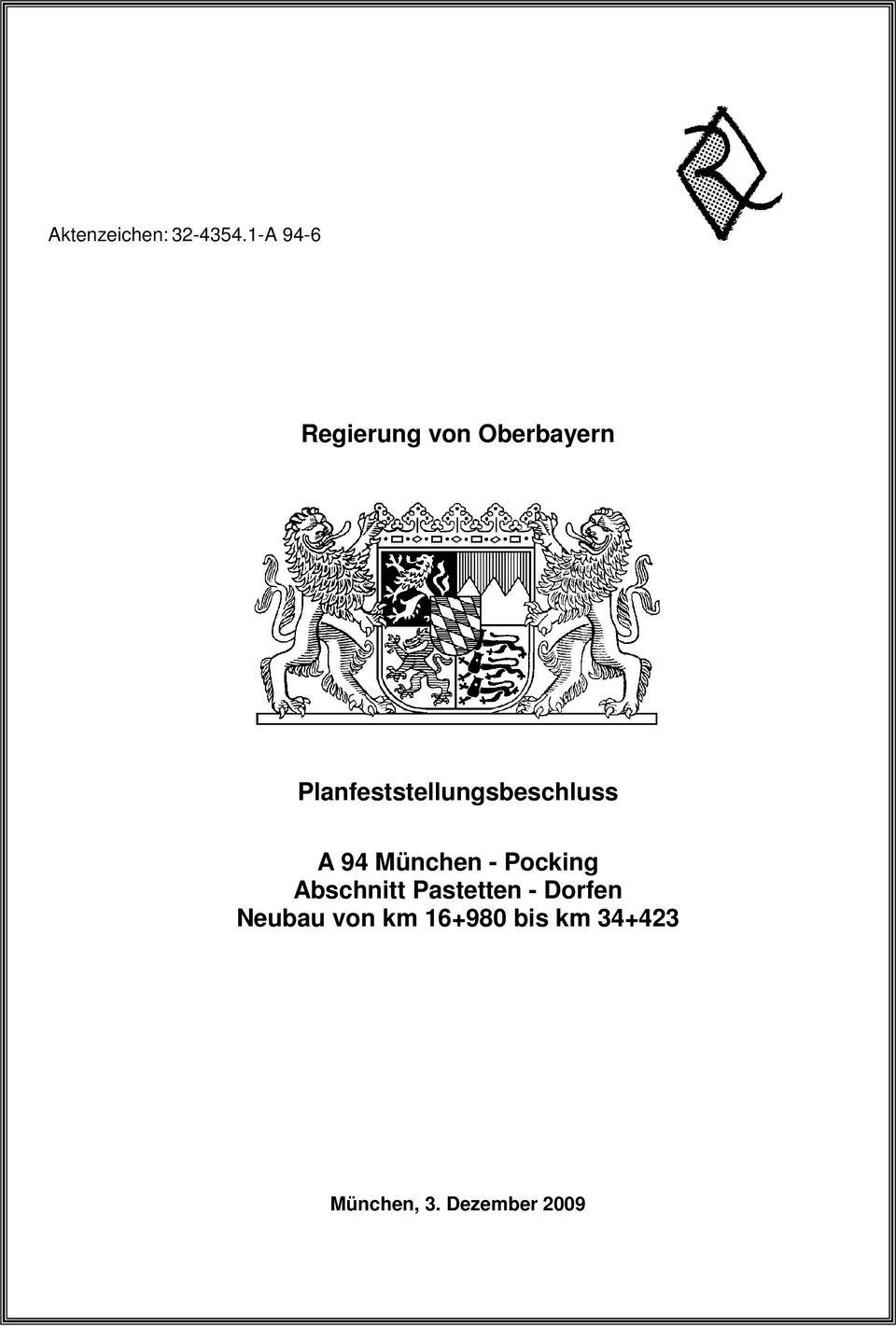 Planfeststellungsbeschluss A 94 München -