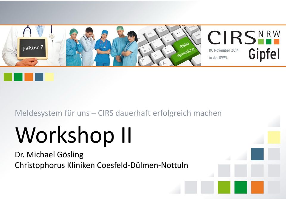 Workshop II Dr.