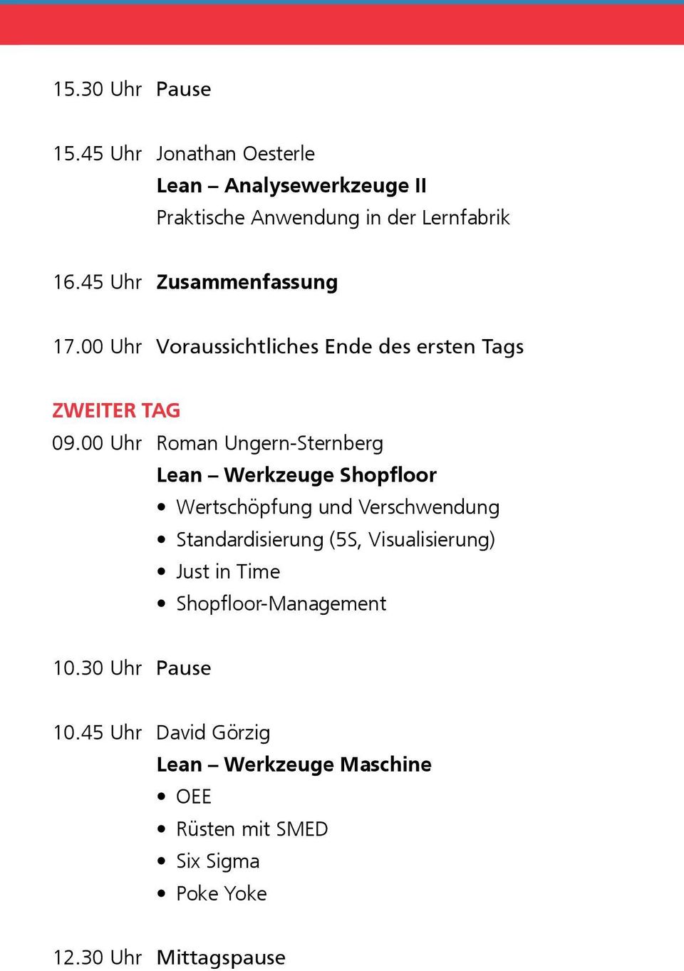 00 Uhr Roman Ungern-Sternberg Lean Werkzeuge Shopfloor Wertschöpfung und Verschwendung Standardisierung (5S,