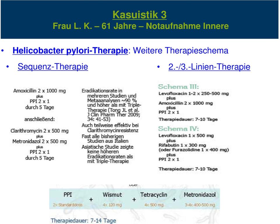 Helicobacter pylori-therapie: