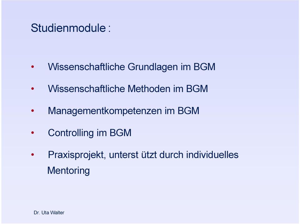 Managementkompetenzen im BGM Controlling im BGM