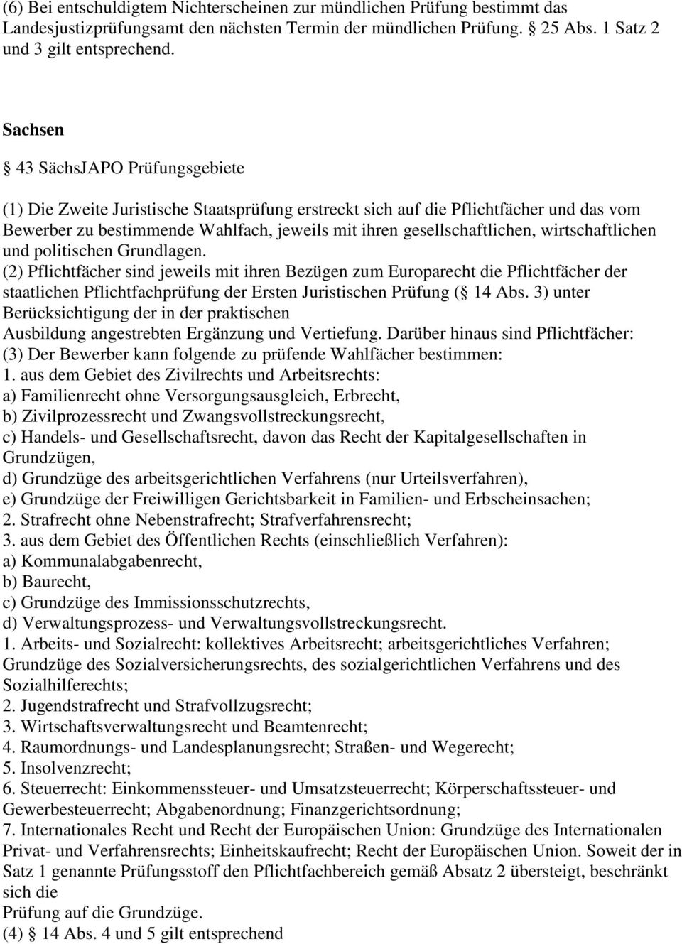 wirtschaftlichen und politischen Grundlagen.