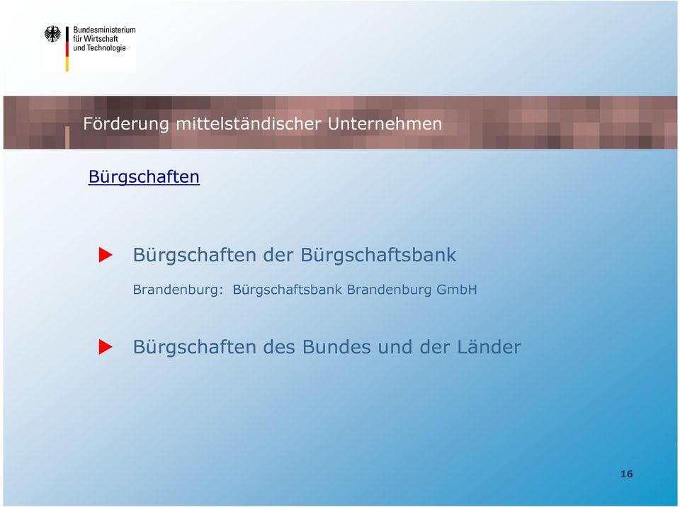 Bürgschaftsbank Brandenburg GmbH
