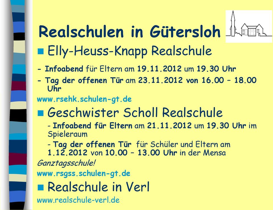 de Geschwister Scholl Realschule - Infoabend für Eltern am 21.11.2012 um 19.
