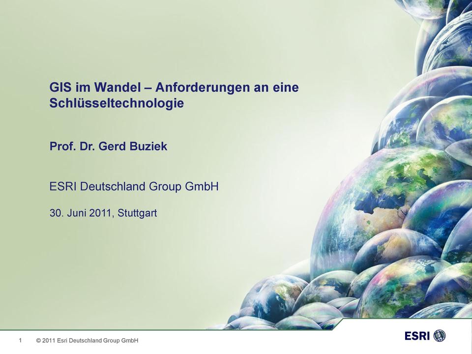 Dr. Gerd Buziek ESRI Deutschland