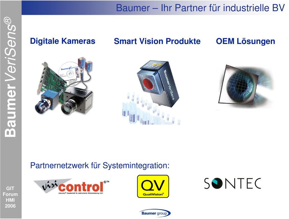Smart Vision Produkte OEM