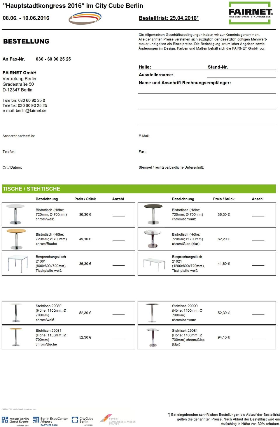 chrom/ 36,30 Bistrotisch (Höhe: 720mm; Ø 700mm) chrom/buche 49,10 Bistrotisch (Höhe: 720mm; Ø 700mm) chrom/glas (klar) 82,20 Besprechungstisch 21001 (800x800x720mm), Tischplatte