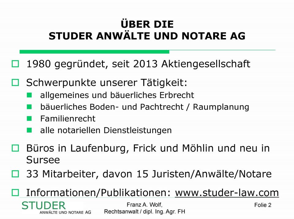 Familienrecht alle notariellen Dienstleistungen Büros in Laufenburg, Frick und Möhlin und neu in