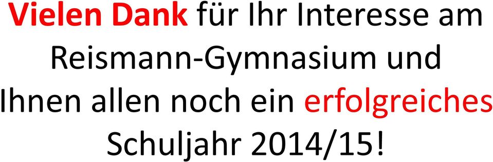 Reismann-Gymnasium und