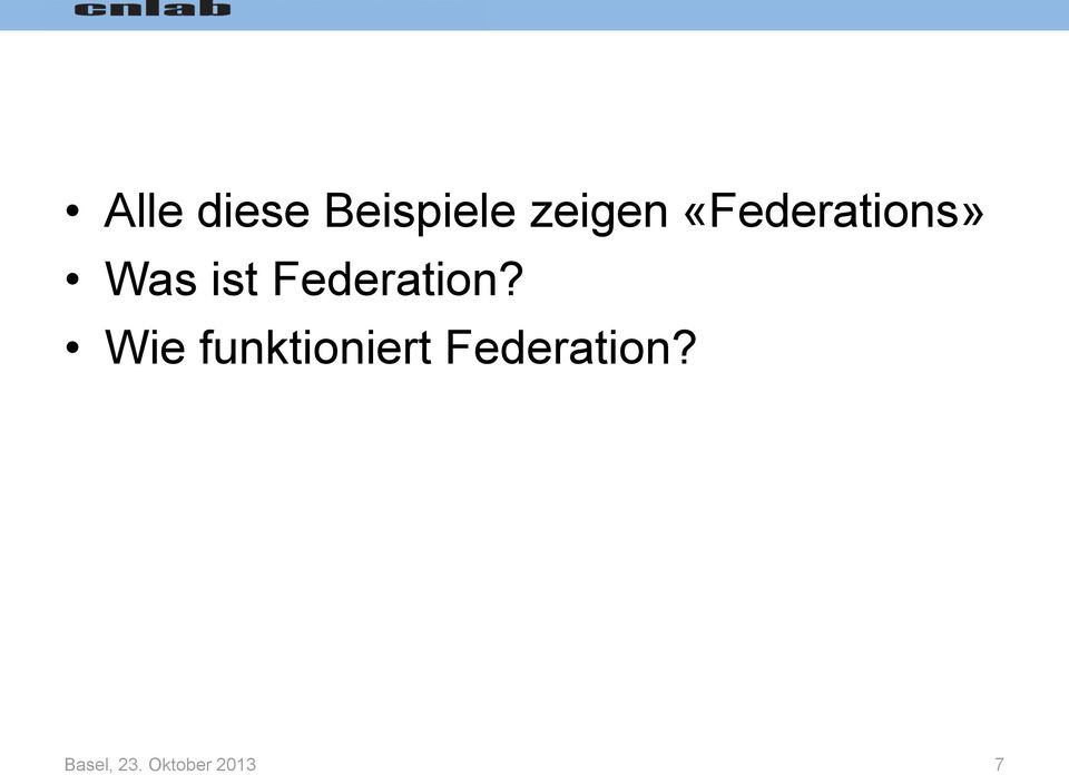Federation?