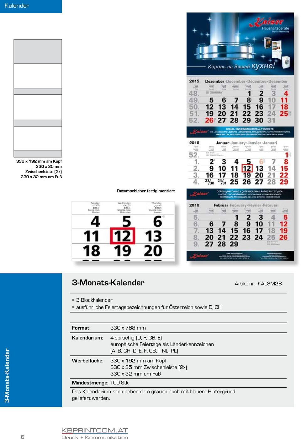 : KAL3M2B 3 Blockkalender ausführliche Feiertagsbezeichnungen für Österreich sowie D, CH 3-Monats-Kalender 330 x 768 mm Kalendarium:
