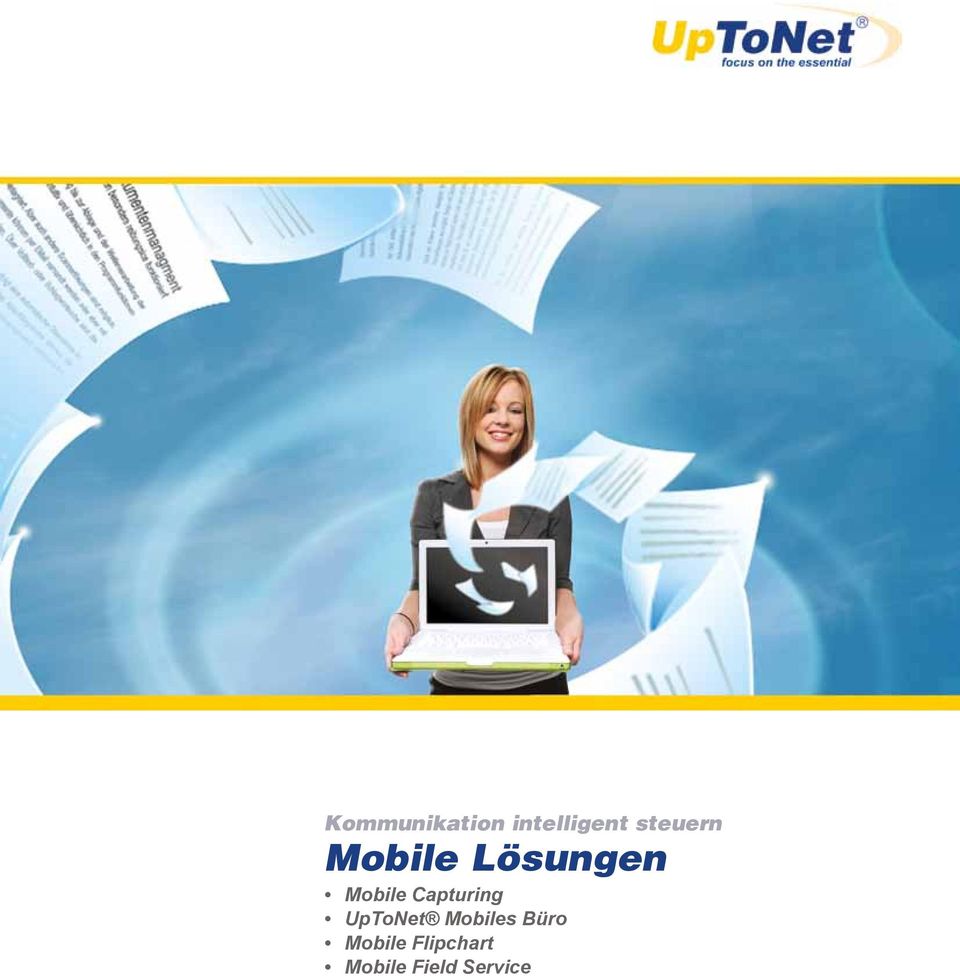 Capturing UpToNet Mobiles Büro