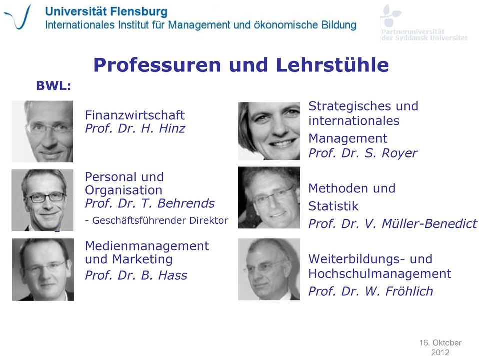 Behrends - Geschäftsführender Direktor Medienmanagement und Marketing Prof. Dr. B.