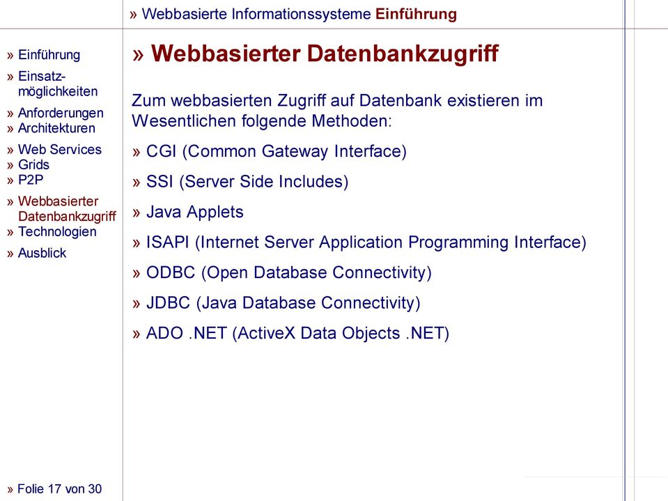 ISAPI (Internet Server Application Programming Interface)» ODBC (Open Database