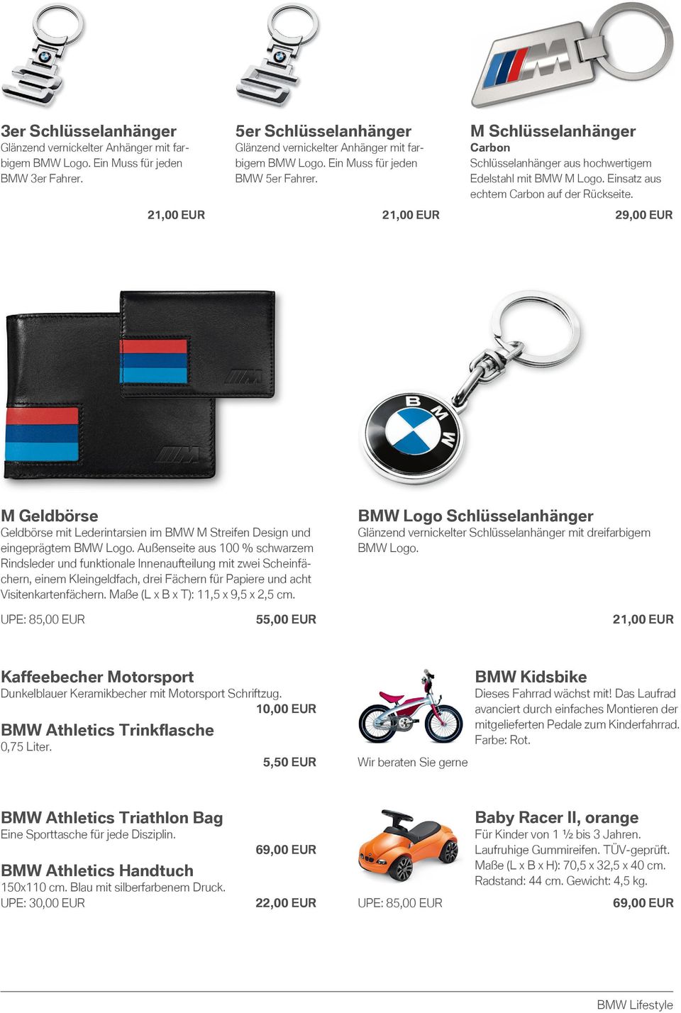 29,00 EUR M Geldbörse Geldbörse mit Lederintarsien im BMW M Streifen Design und eingeprägtem BMW Logo.