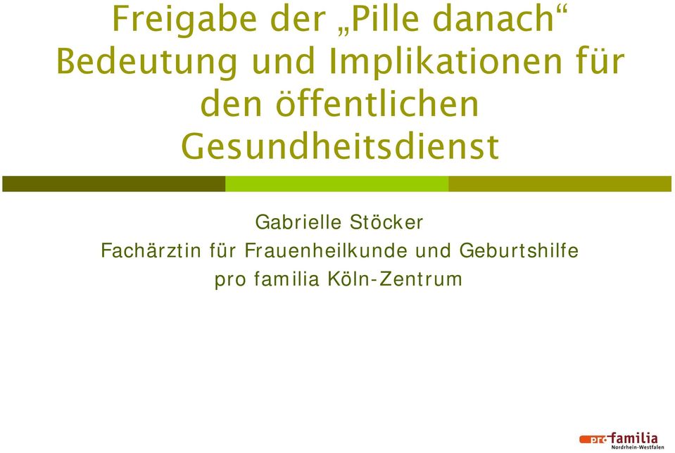 Gesundheitsdienst Gabrielle Stöcker
