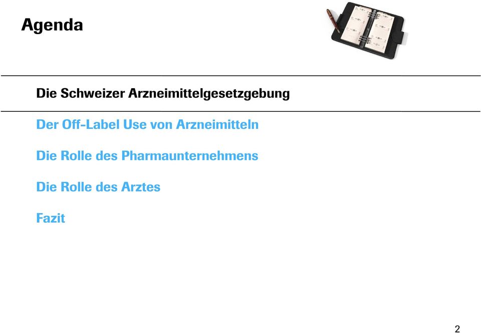 Off-Label Use von Arzneimitteln Die