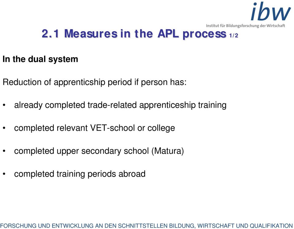 if person has: already completed trade-related apprenticeship