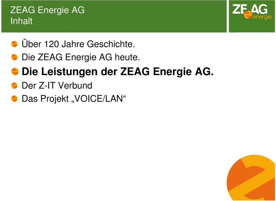Die Leistungen der ZEAG Energie