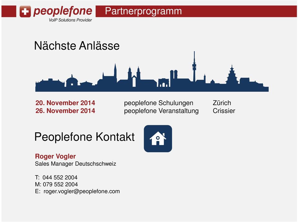 November 2014 peoplefone Veranstaltung Crissier Peoplefone
