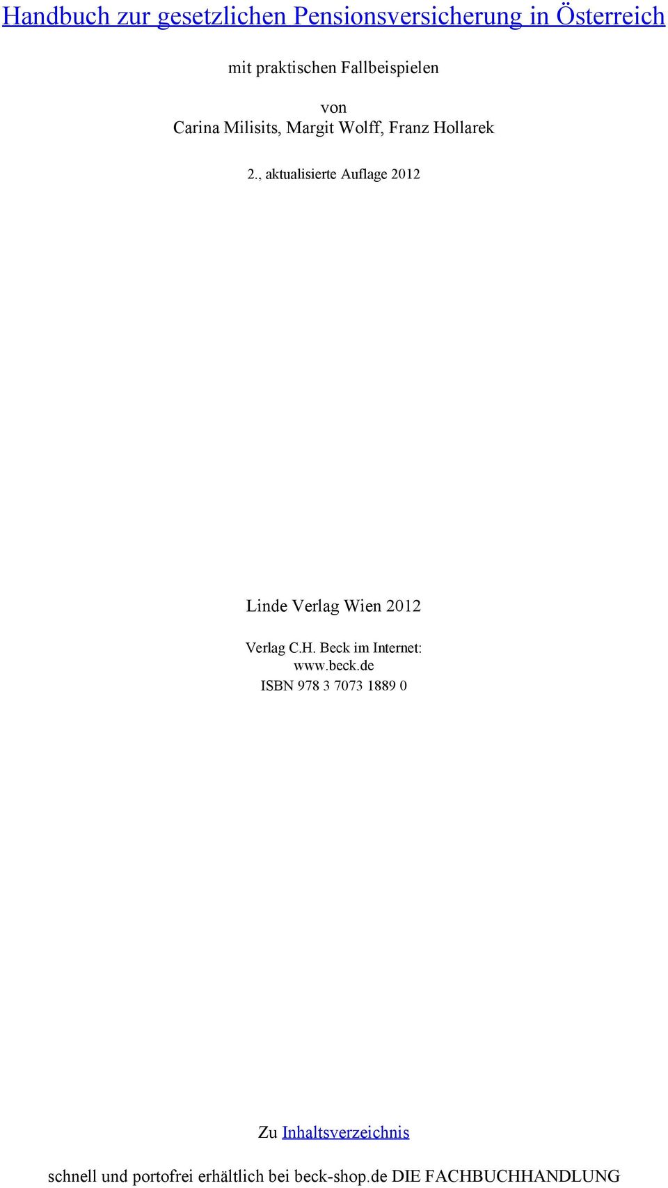 , aktualisierte Auflage 2012 Linde Verlag Wien 2012 Verlag C.H. Beck im Internet: www.