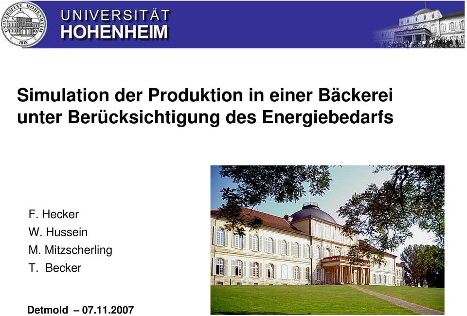 Energiebedarfs F. Hecker W. Hussein M.
