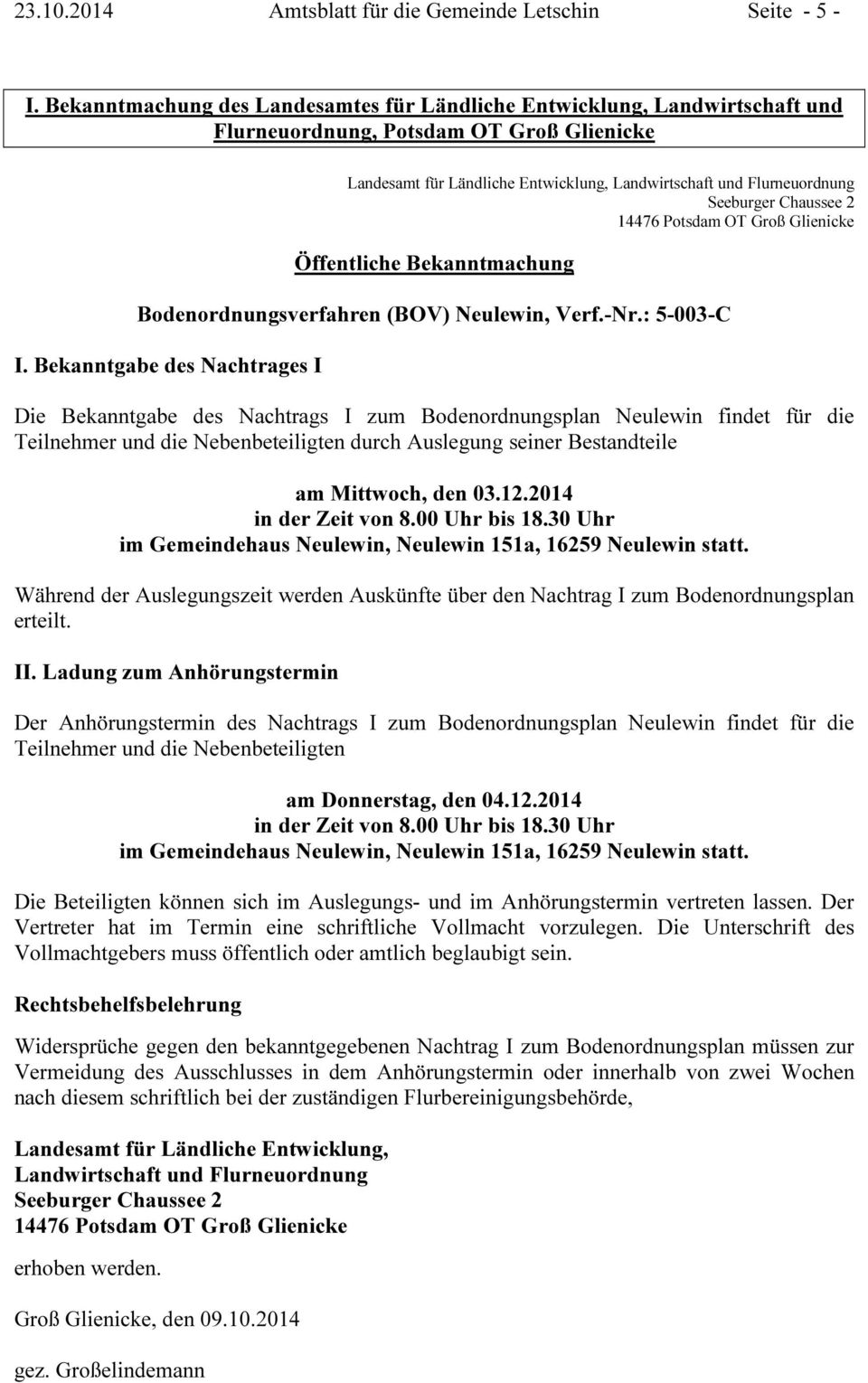 Chaussee 2 14476 Potsdam OT Groß Glienicke Öffentliche Bekanntmachung Bodenordnungsverfahren (BOV) Neulewin, Verf.-Nr.: 5-003-C I.