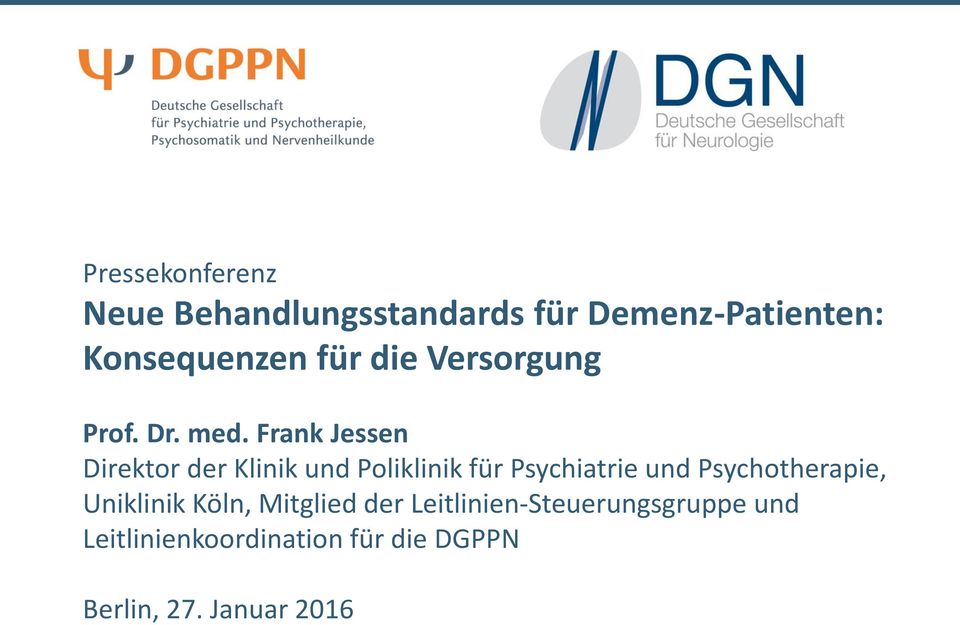 Frank Jessen Direktor der Klinik und Poliklinik für Psychiatrie und