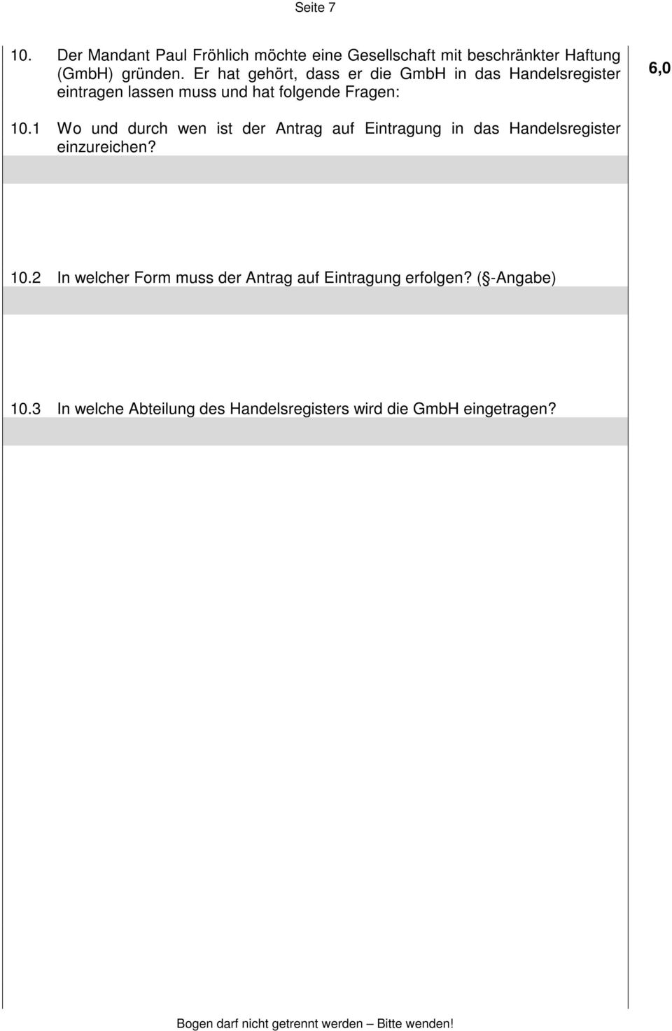 1 Wo und durch wen ist der Antrag auf Eintragung in das Handelsregister einzureichen? 10.