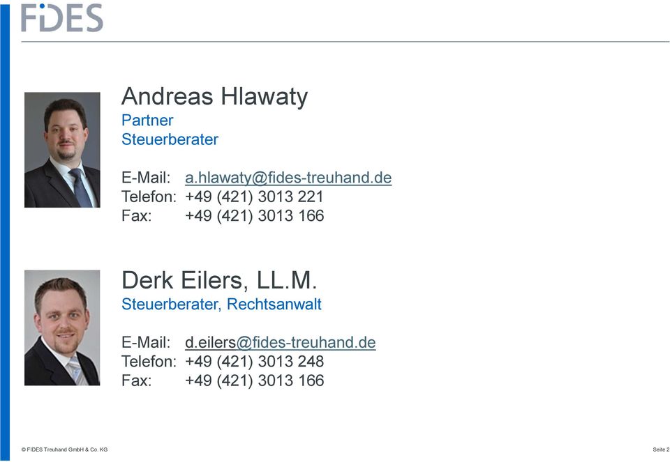 Steuerberater, Rechtsanwalt E-Mail: d.eilers@fides-treuhand.