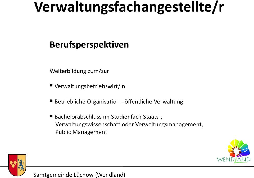 öffentliche Verwaltung Bachelorabschluss im Studienfach Staats-,