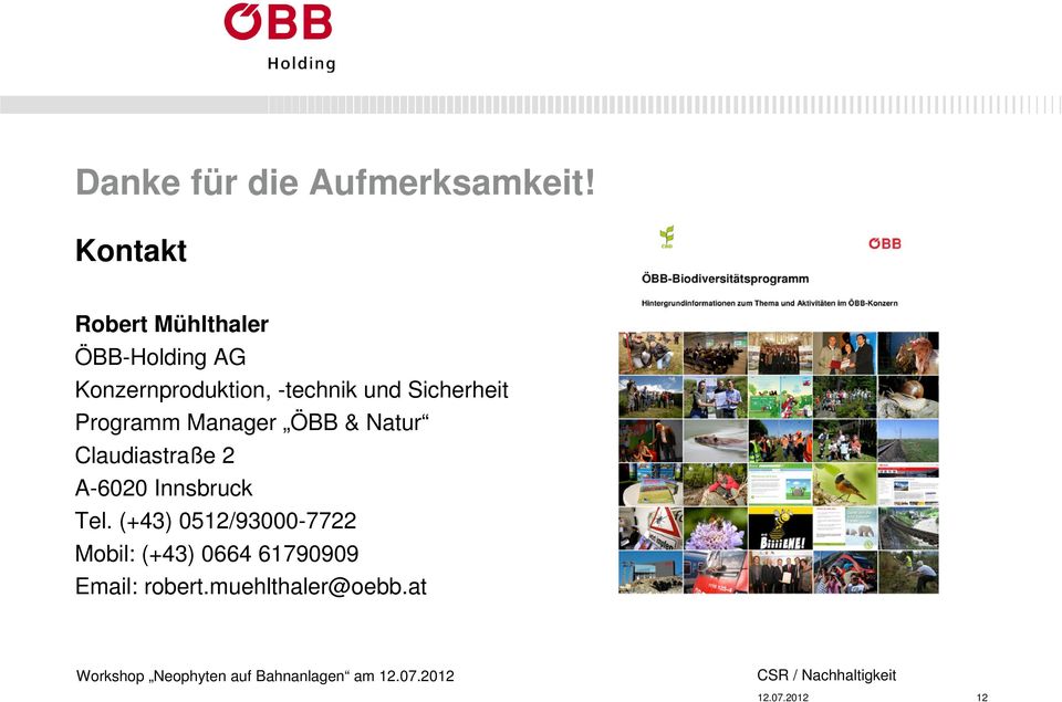 und Sicherheit Programm Manager ÖBB & Natur Claudiastraße 2 A-6020
